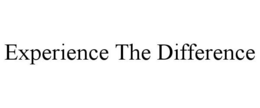 EXPERIENCE THE DIFFERENCE trademark