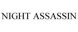 NIGHT ASSASSIN trademark