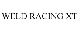 WELD RACING XT trademark