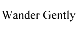 WANDER GENTLY trademark