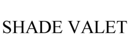 SHADE VALET trademark