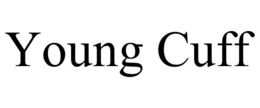 YOUNG CUFF trademark
