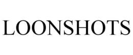 LOONSHOTS trademark