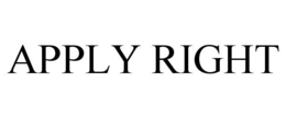 APPLY RIGHT trademark