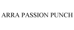 ARRA PASSION PUNCH trademark
