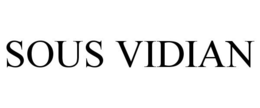 SOUS VIDIAN trademark