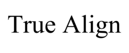 TRUE ALIGN trademark