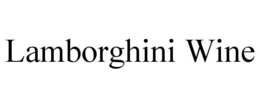 LAMBORGHINI WINE trademark