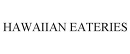 HAWAIIAN EATERIES trademark