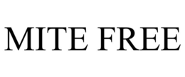 MITE FREE trademark