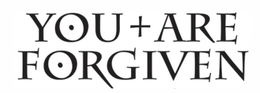 YOU + ARE FORGIVEN trademark