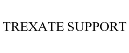 TREXATE SUPPORT trademark