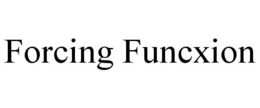FORCING FUNCXION trademark