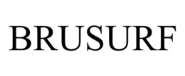 BRUSURF trademark