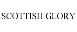 SCOTTISH GLORY trademark