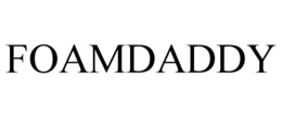 FOAMDADDY trademark