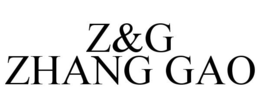 Z&G ZHANG GAO trademark