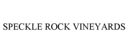 SPECKLE ROCK VINEYARDS trademark