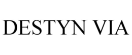 DESTYN VIA trademark