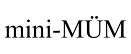 MINI-MÜM trademark
