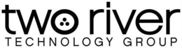 TWO RIVER TECHNOLOGY GROUP trademark