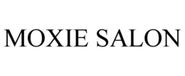 MOXIE SALON trademark