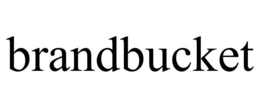 BRANDBUCKET trademark