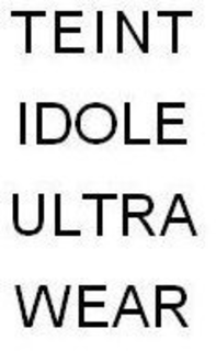 TEINT IDOLE ULTRA WEAR trademark