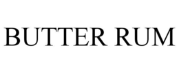 BUTTER RUM trademark