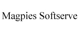 MAGPIES SOFTSERVE trademark