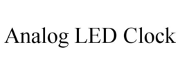 ANALOG LED CLOCK trademark