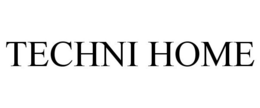 TECHNI HOME trademark