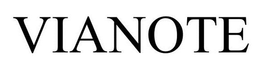 VIANOTE trademark