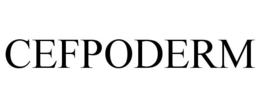 CEFPODERM trademark