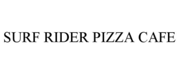 SURF RIDER PIZZA CAFE trademark