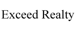 EXCEED REALTY trademark