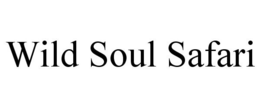 WILD SOUL SAFARI trademark