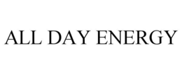 ALL DAY ENERGY trademark