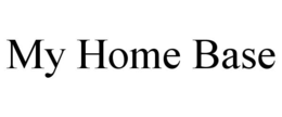 MY HOME BASE trademark