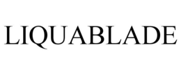 LIQUABLADE trademark