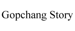 GOPCHANG STORY trademark