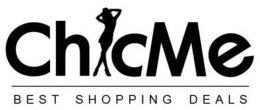 CHICME BEST SHOPPING DEALS trademark