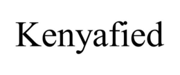 KENYAFIED trademark