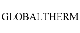 GLOBALTHERM trademark