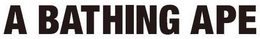 A BATHING APE trademark