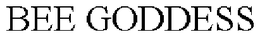 BEE GODDESS trademark