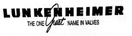 LUNKENHEIMER THE ONE GREAT NAME IN VALVES trademark