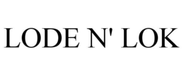 LODE N' LOK trademark
