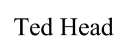TED HEAD trademark