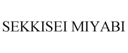 SEKKISEI MIYABI trademark